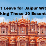 Help Me Pack For My Trip To Jaipur Next Week (The Ultimate Packing Guide)