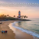 Kovalam Beach Kerala – Best Time to Visit, Things to Do & Nearby Attractions